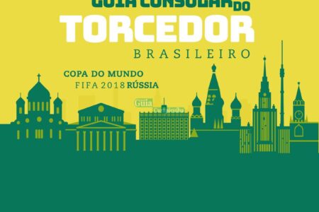 Governo lança guia para orientar brasileiros que vão à Copa na Rússia